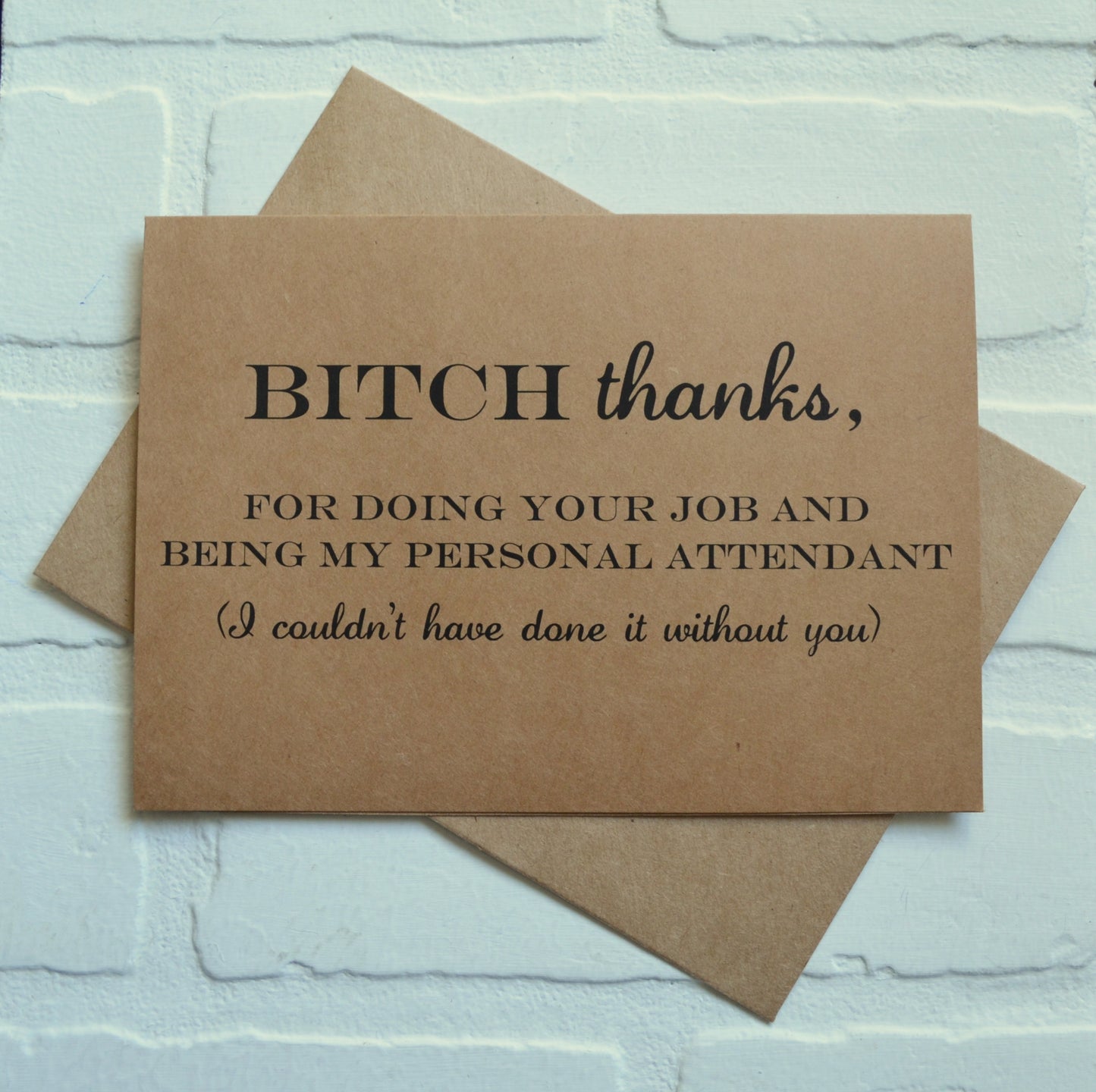 Bitch thanks for doing your job | wedding bridal party thank you cards