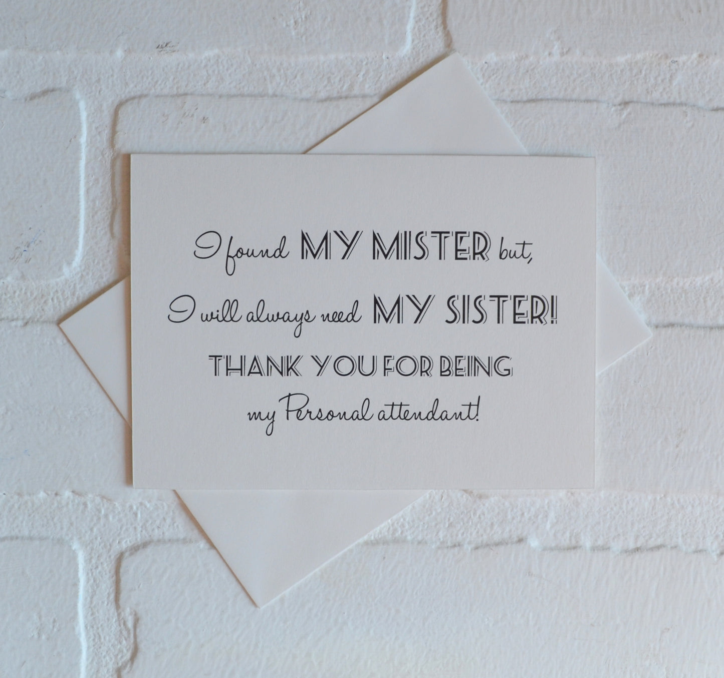 I found my mister thank you my sister wedding bridal party thank you cards