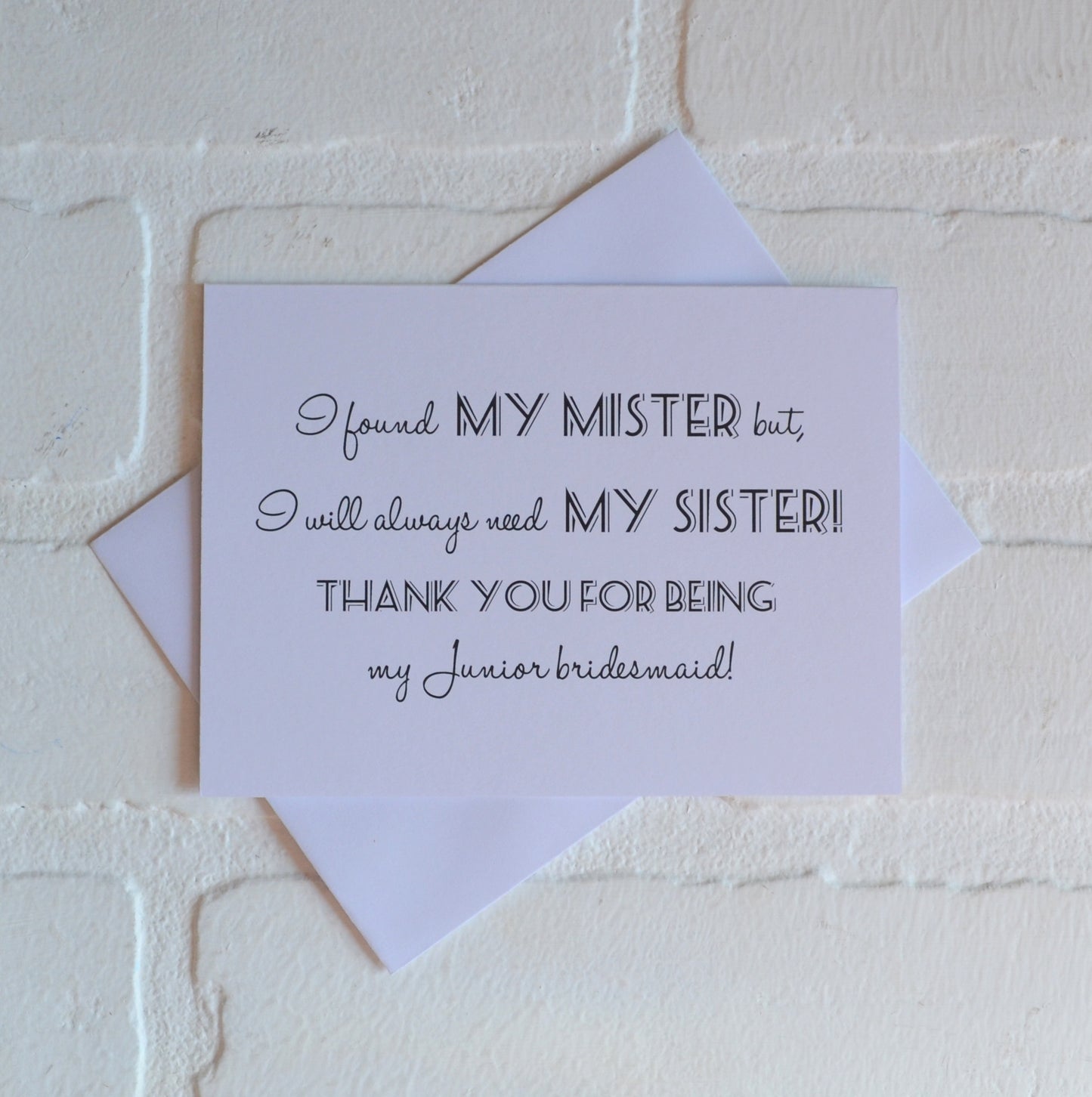 I found my mister thank you my sister wedding bridal party thank you cards