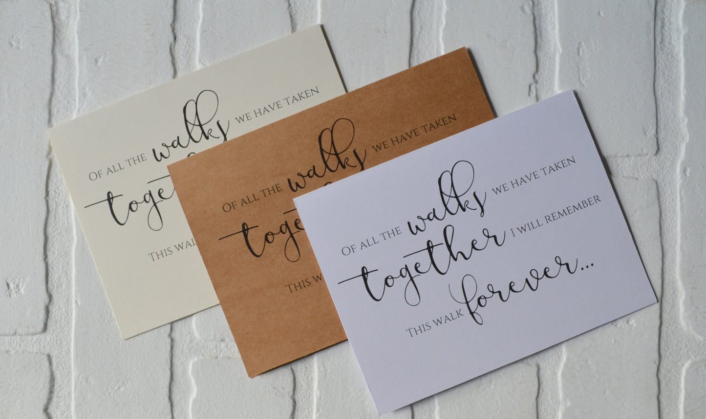 Of ALL the WALKS we have taken together I will remember this walk forever bridesmaid proposal cards | wedding bridal party invite