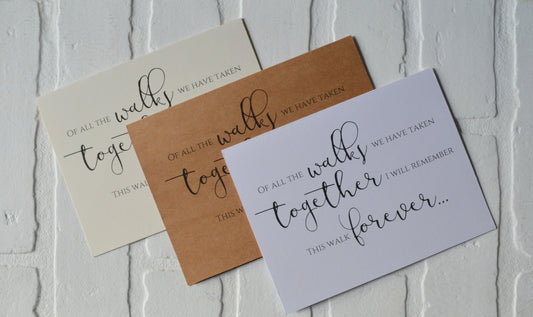 Of ALL the WALKS we have taken together I will remember this walk forever  bridesmaid proposal cards | wedding bridal party invite