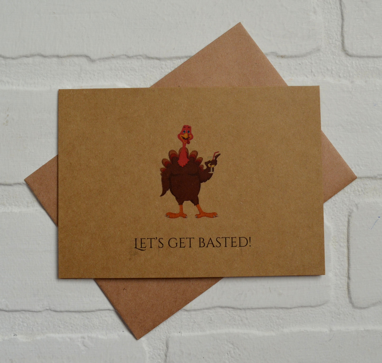 LET'S GET BASTED! | Thanksgiving Greeting Cards