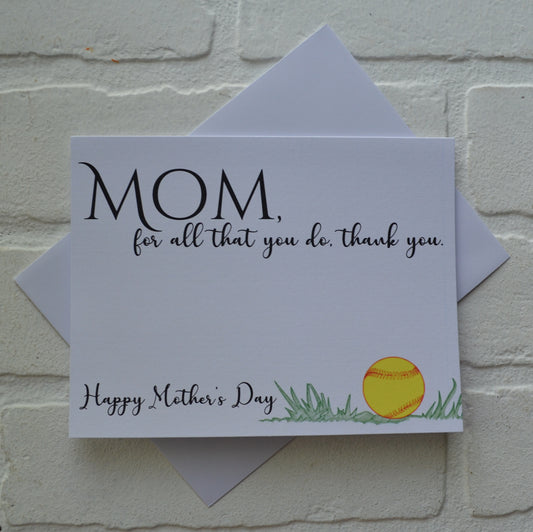 Mom For ALL that YOU DO thank you | Happy Mother's Day greeting cards