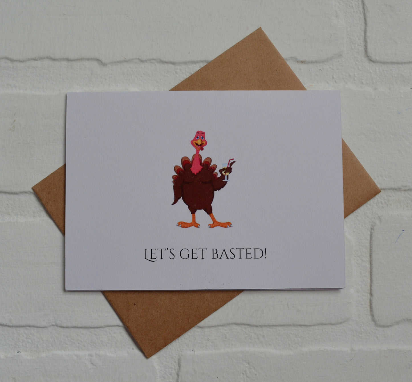 LET'S GET BASTED! | Thanksgiving Greeting Cards