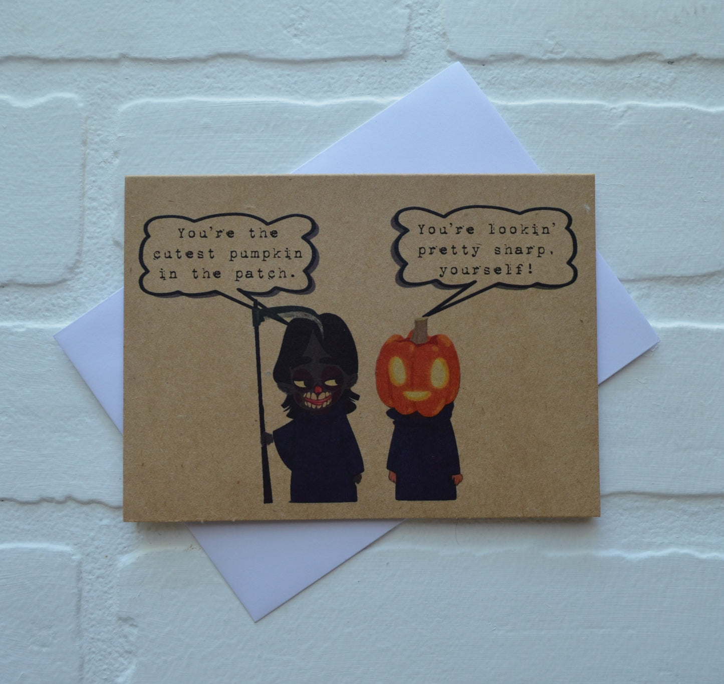 You're the cutest pumpkin in the patch. You're lookin' pretty sharp yourself | Halloween Greeting Cards