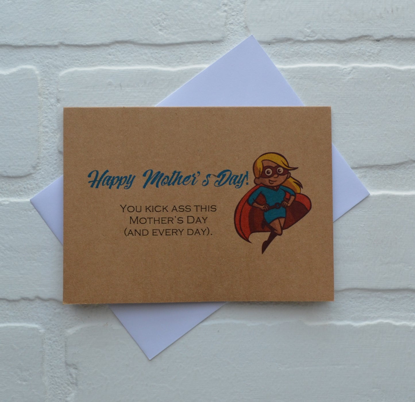 YOU KICK ASS THIS MOTHER'S DAY (AND EVERY DAY) | Happy Mother's Day greeting cards