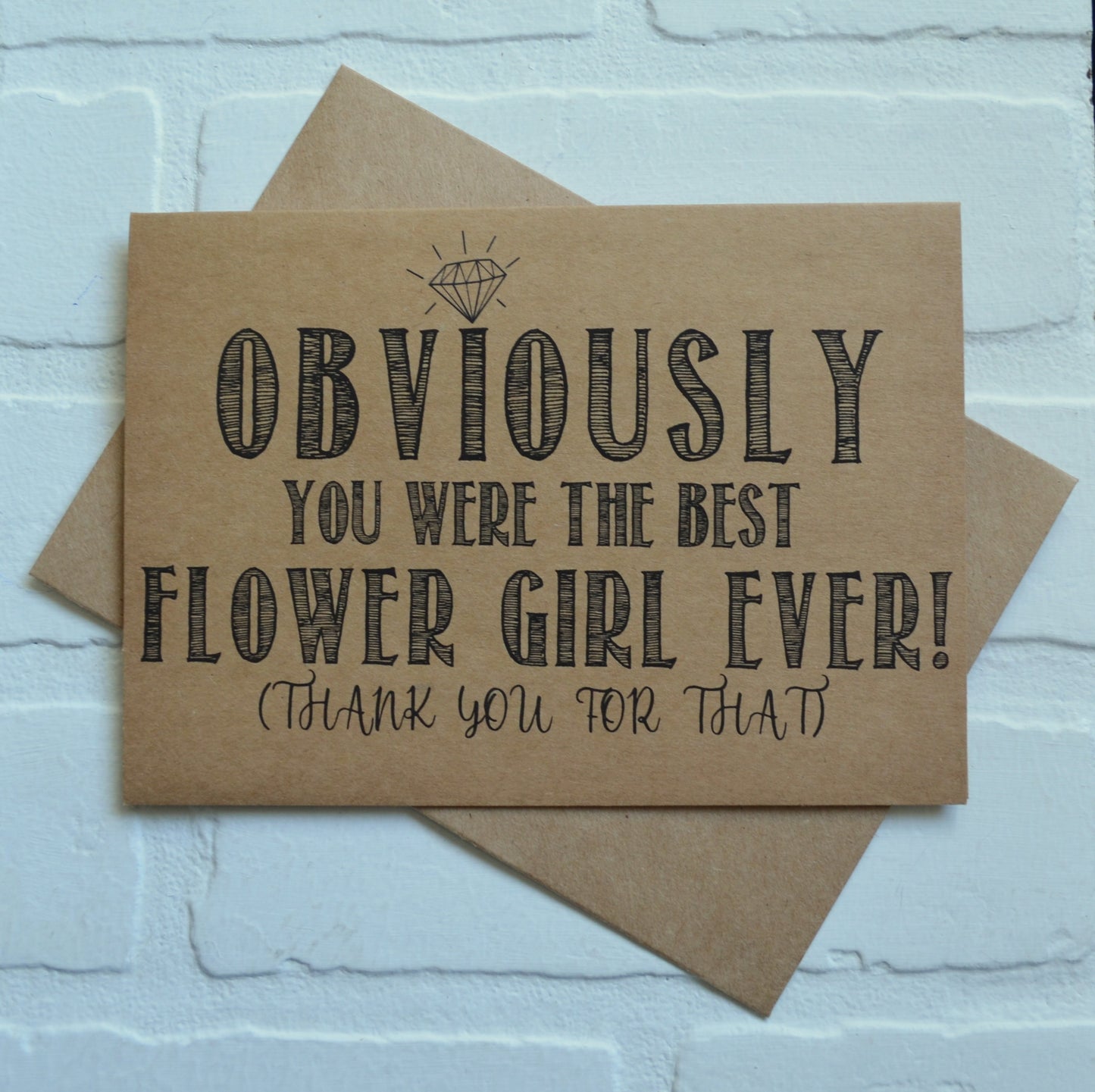 OBVIOUSLY you were the best BRIDESMAID ever wedding bridal party thank you cards