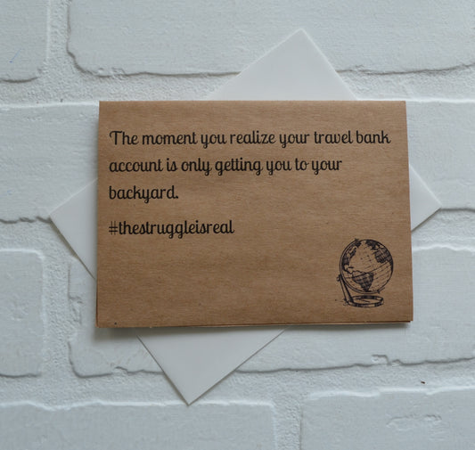 #thestuggleisreal money card | funny greeting card