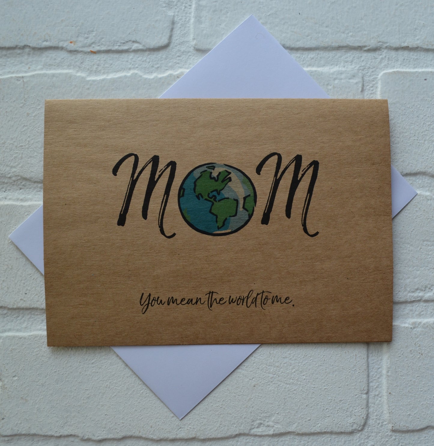 Mom You mean the WORLD TO ME | Happy Mother's Day greeting cards