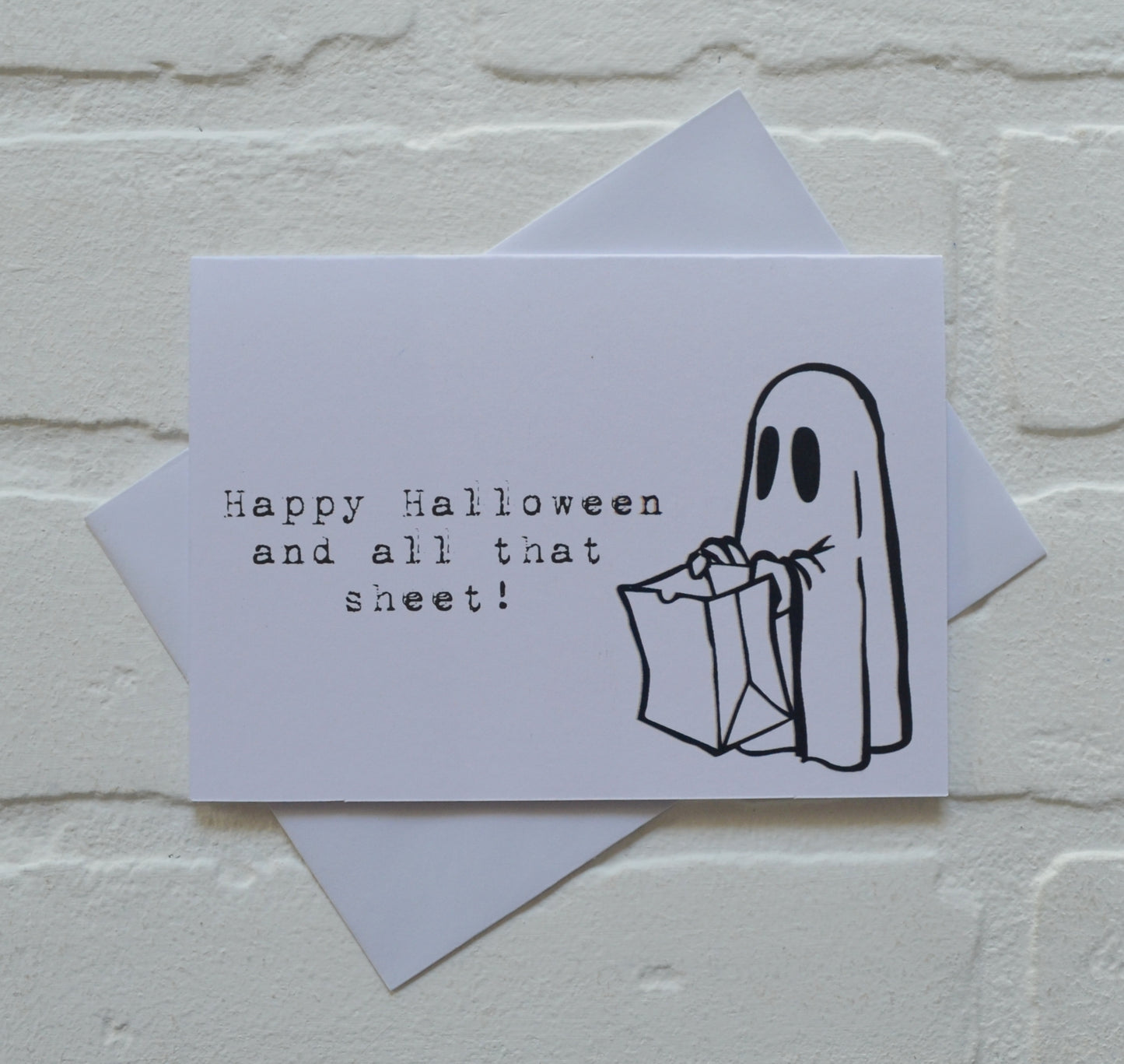Happy Halloween and all that sheet! | Halloween Greeting Cards