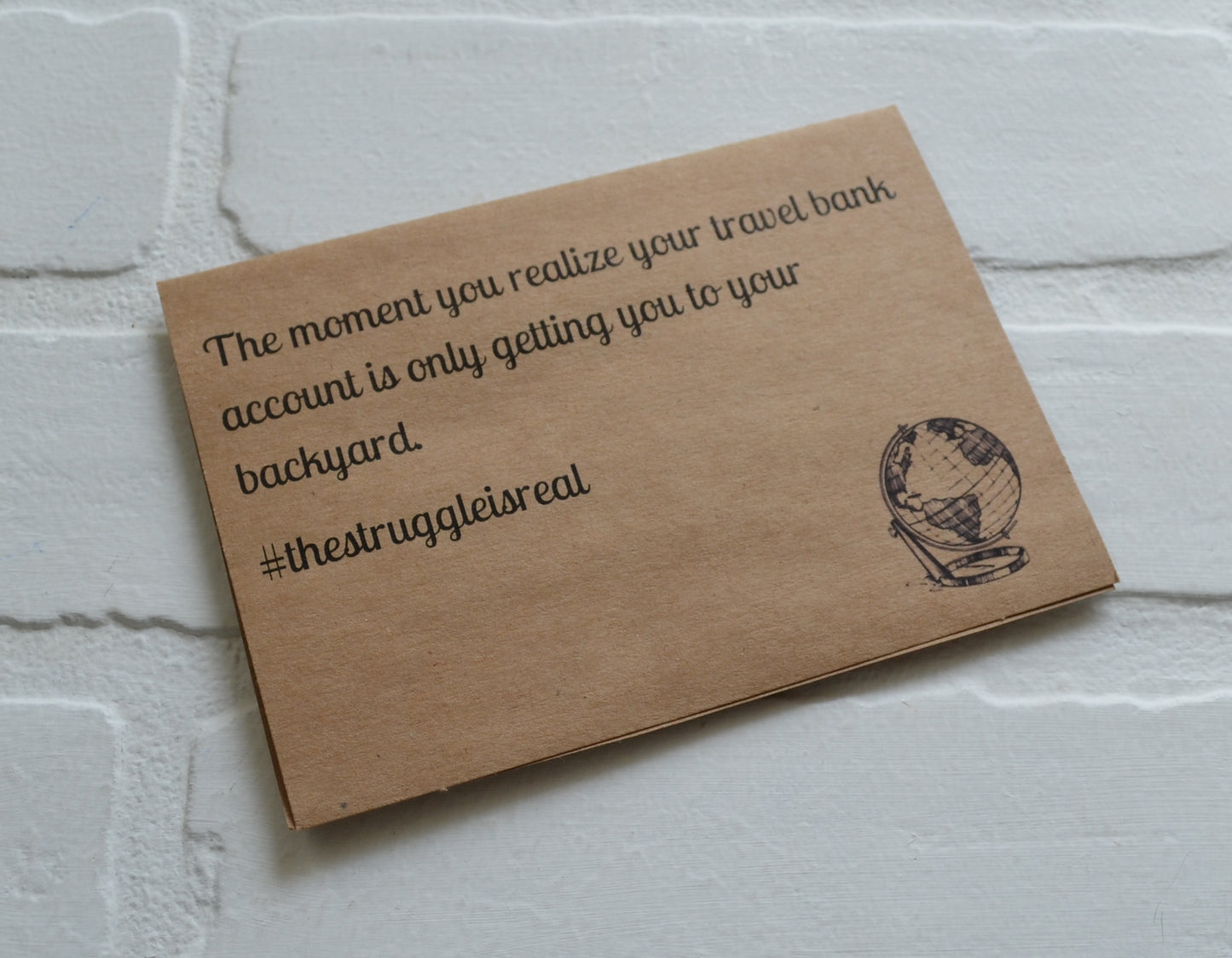 #thestuggleisreal money card | funny greeting card