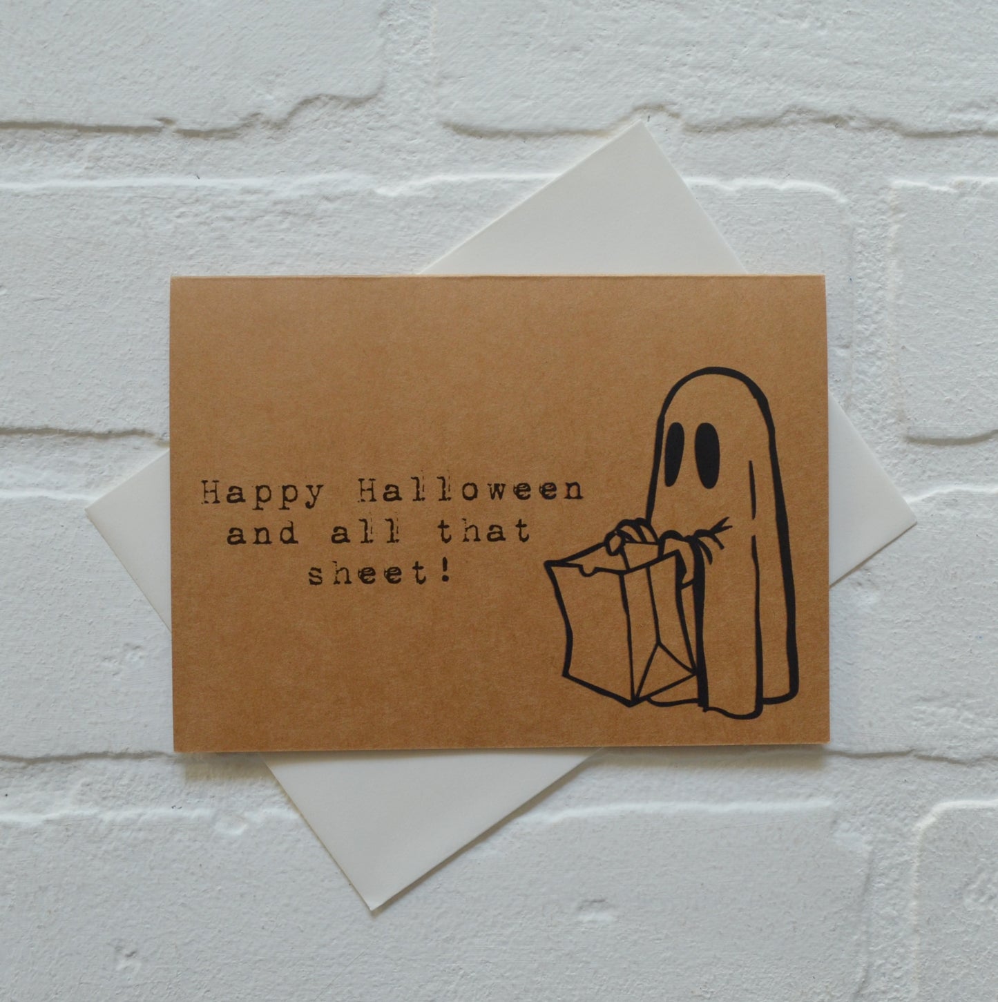 Happy Halloween and all that sheet! | Halloween Greeting Cards