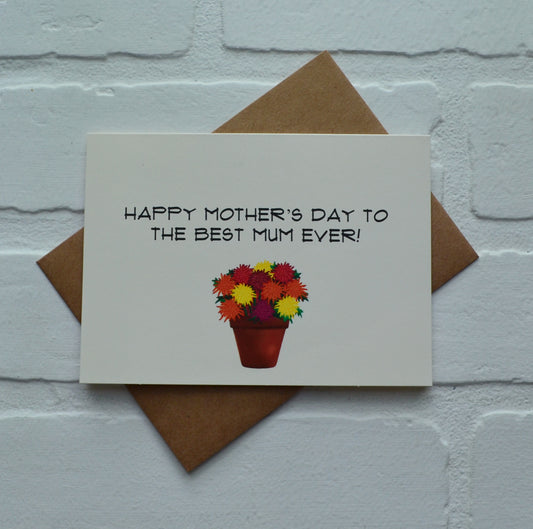 BEST MUM EVER  | Happy Mother's Day greeting cards