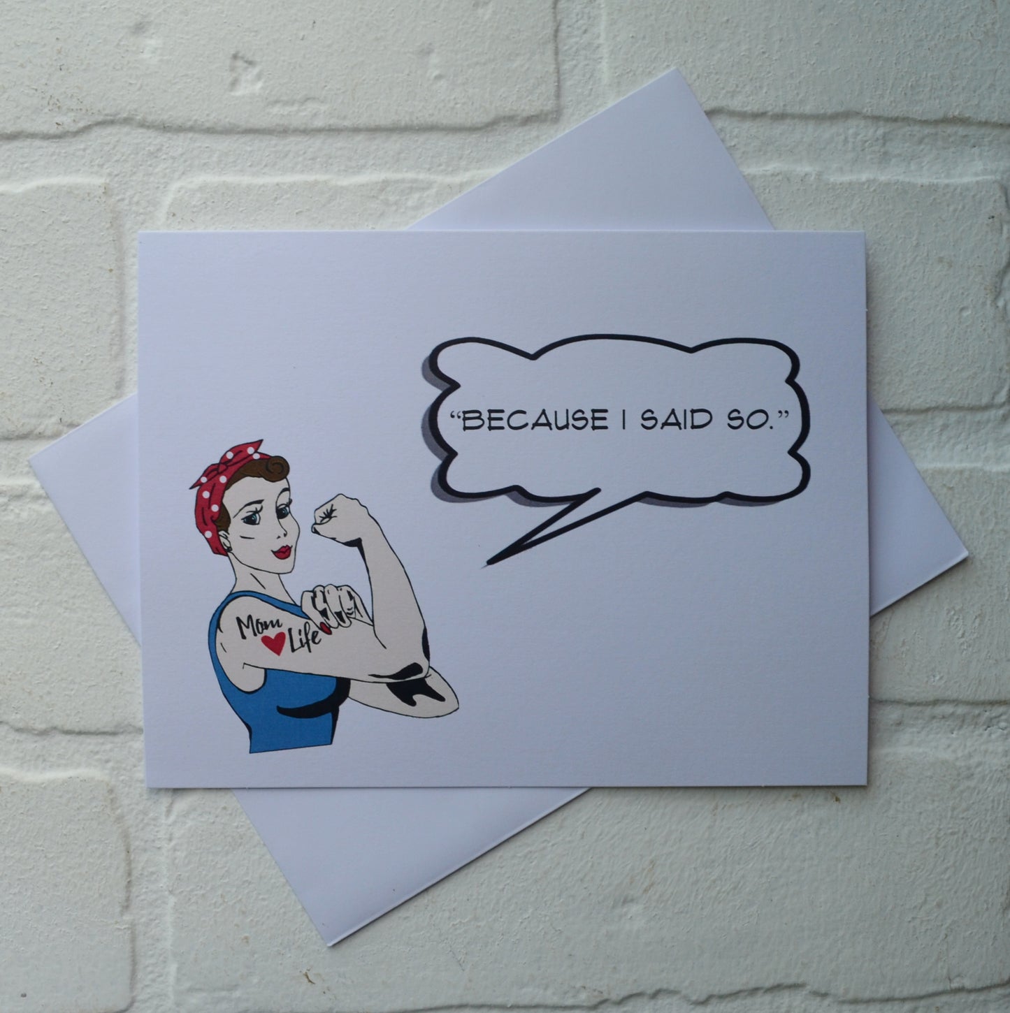 BECAUSE I SAID SO... | Happy Mother's Day greeting cards
