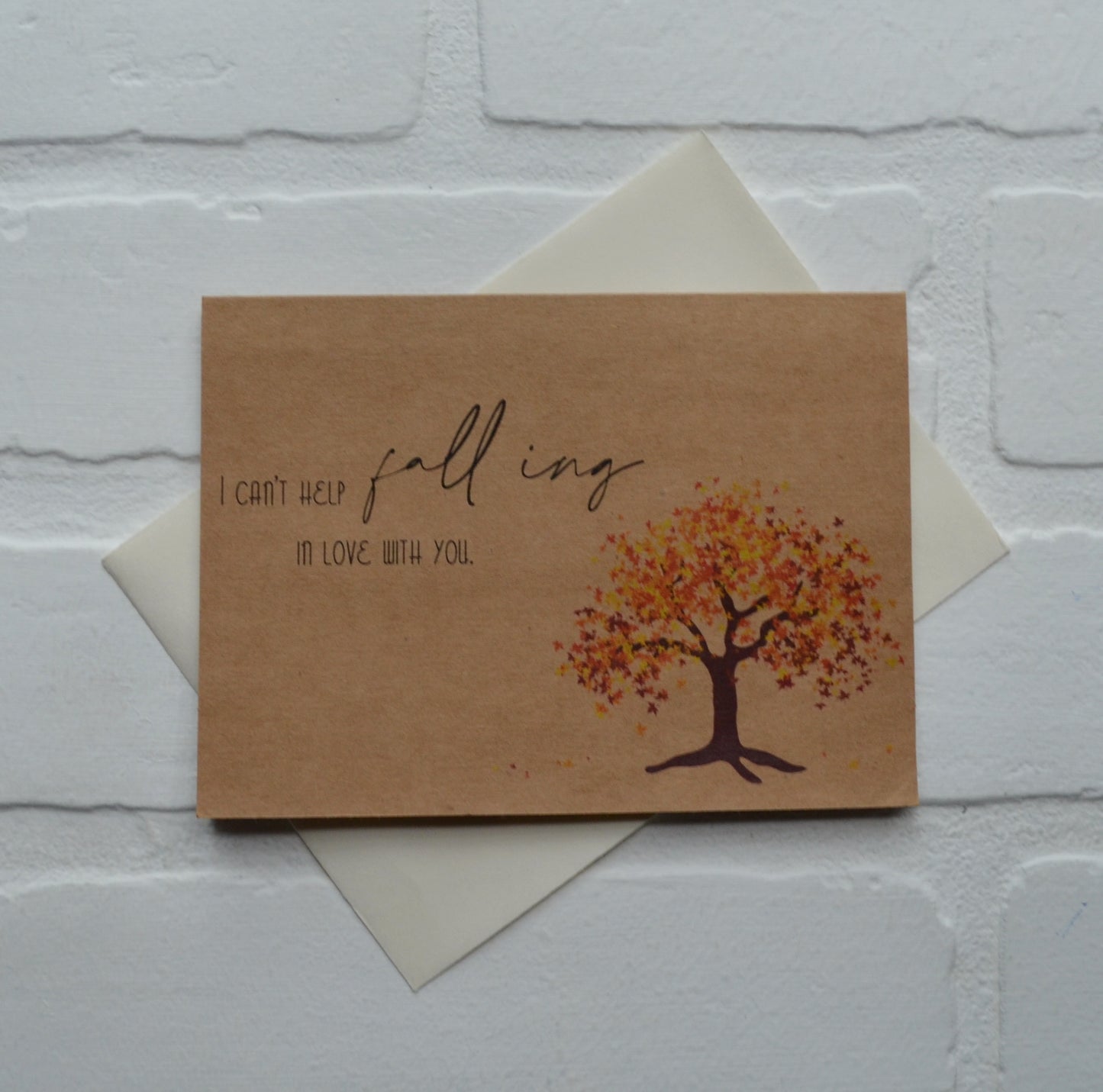 I can't help falling in love with you | Thanksgiving Fall Greeting Cards