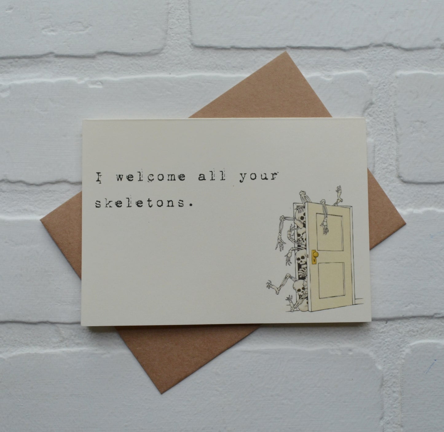I welcome all your skeletons | Halloween Greeting Cards