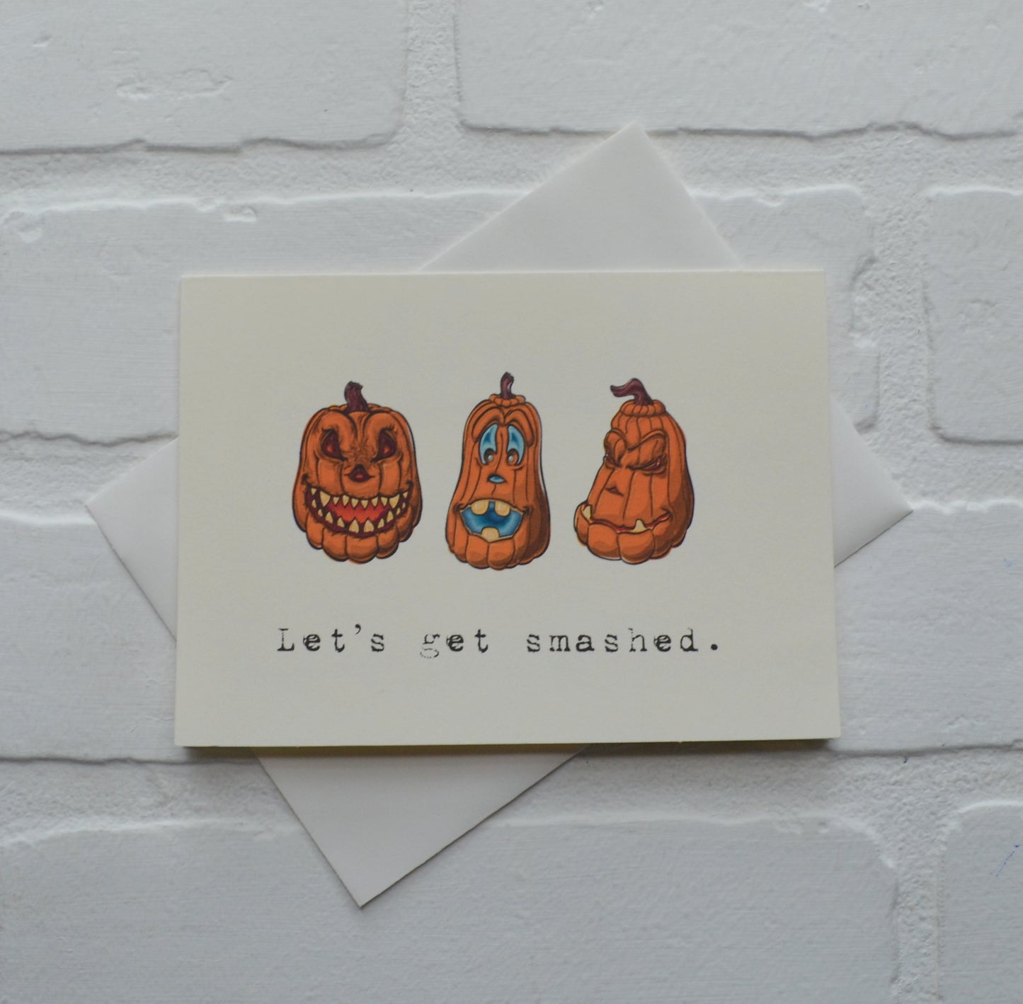 Let's get smashed | Halloween Greeting Cards