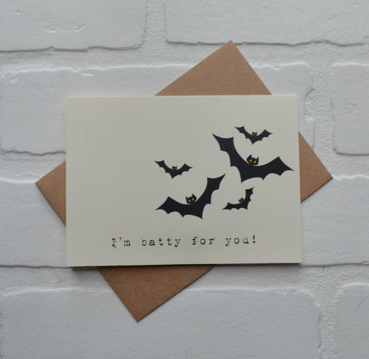 I'm batty for you! | Halloween Greeting Cards