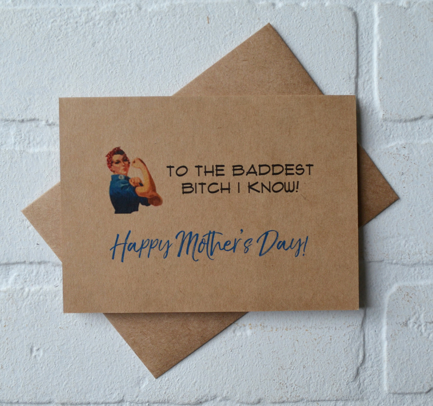To the BADDEST BITCH I know | Happy Mother's Day greeting cards