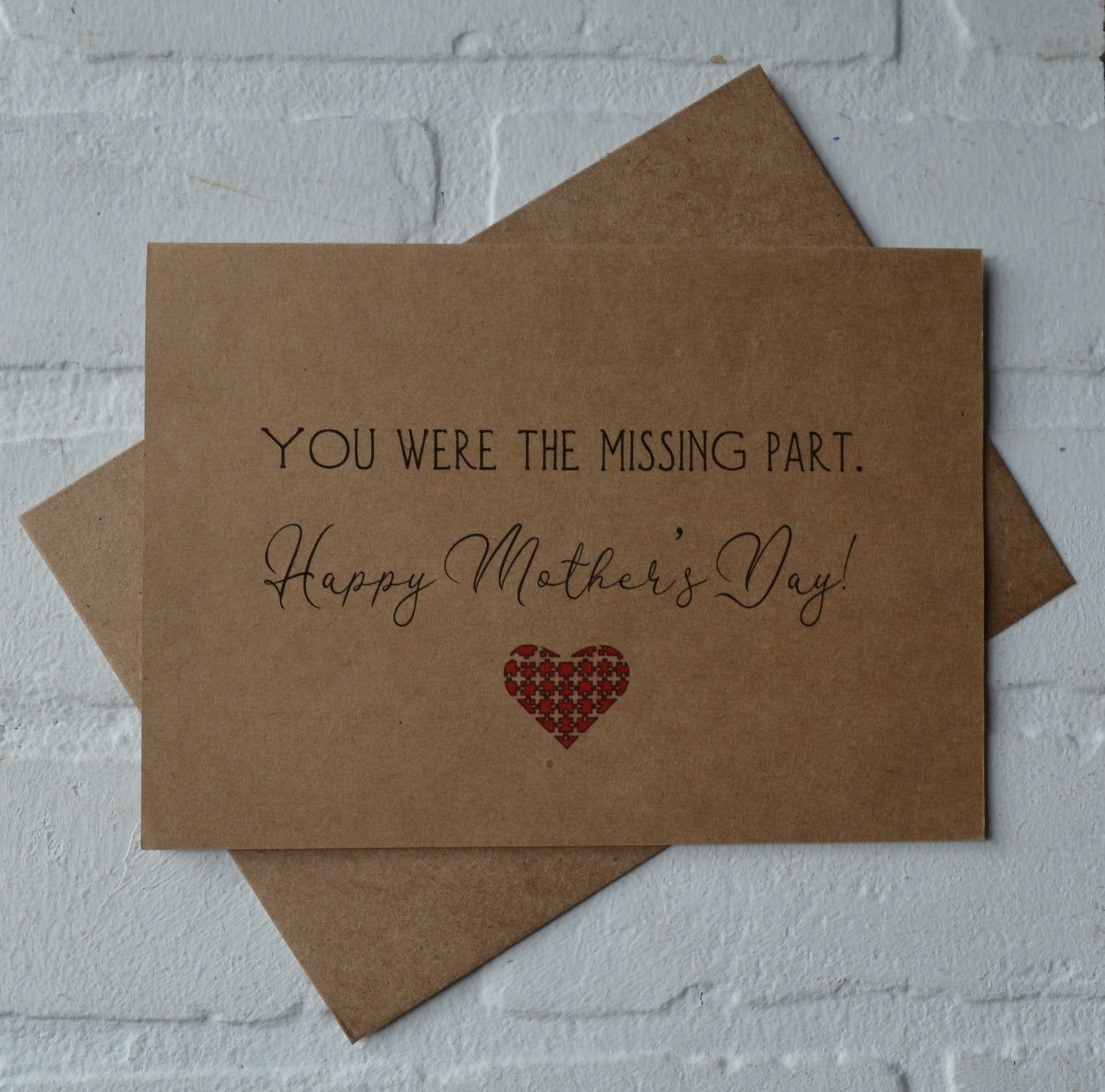 YOU WERE the MISSING part | Happy Mother's Day greeting cards