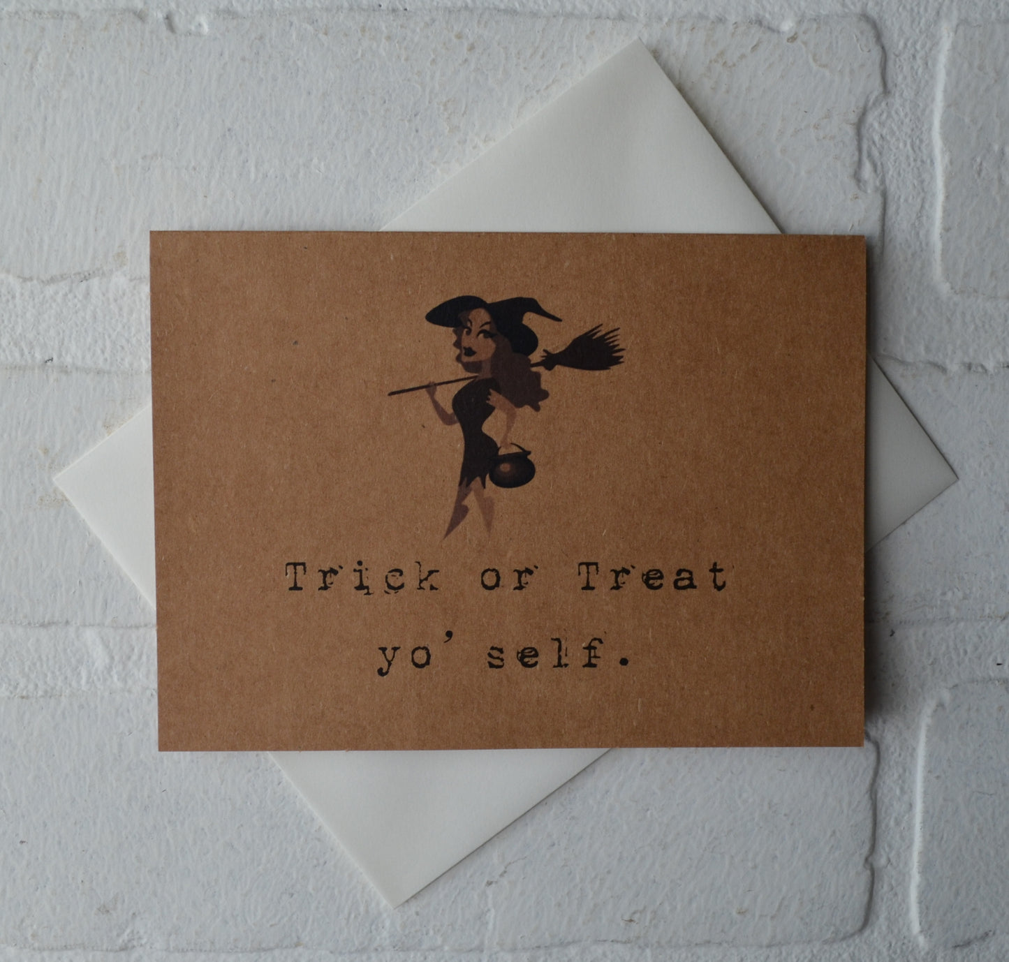 Trick or Treat yo' self | Halloween Greeting Cards