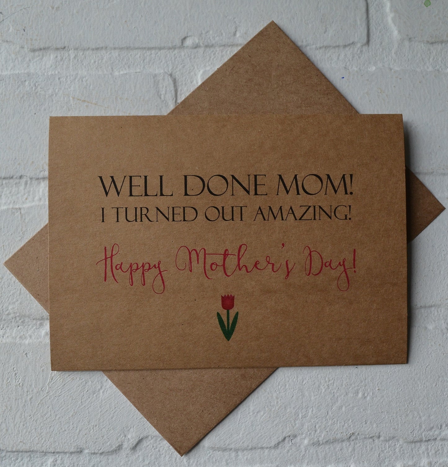 Well done mom! | Happy Mother's Day greeting cards