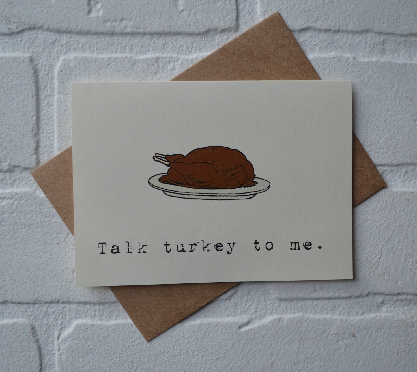 Talk turkey to me | Thanksgiving Greeting Cards
