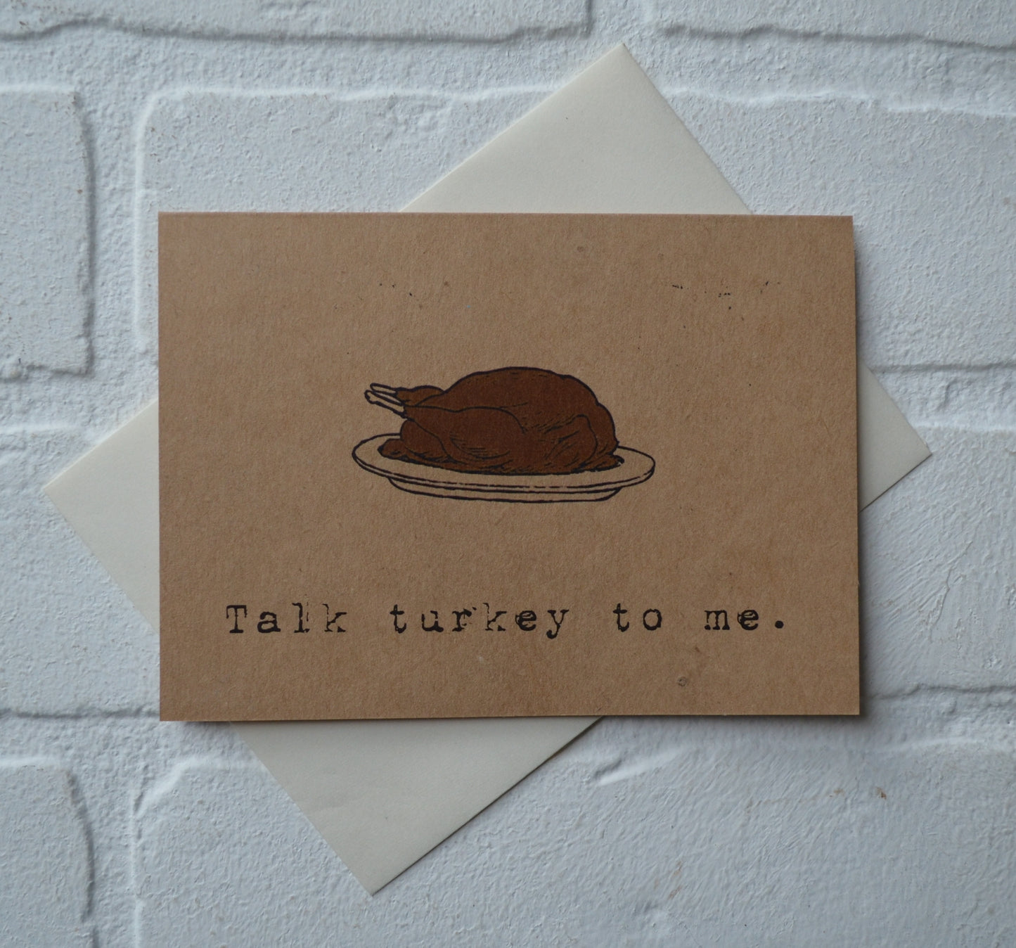 Talk turkey to me | Thanksgiving Greeting Cards