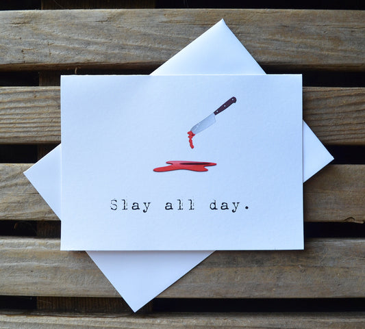 SLAY ALL DAY | Halloween Greeting Cards