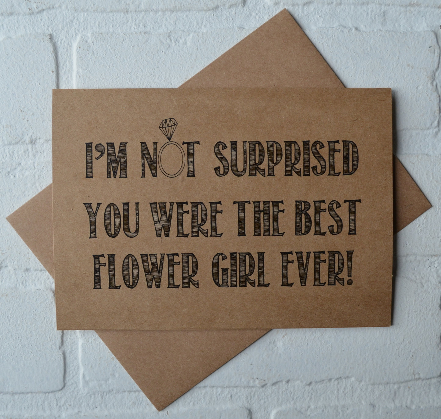 I'm NOT SURPRISED you were the best bridesmaid wedding bridal party thank you cards