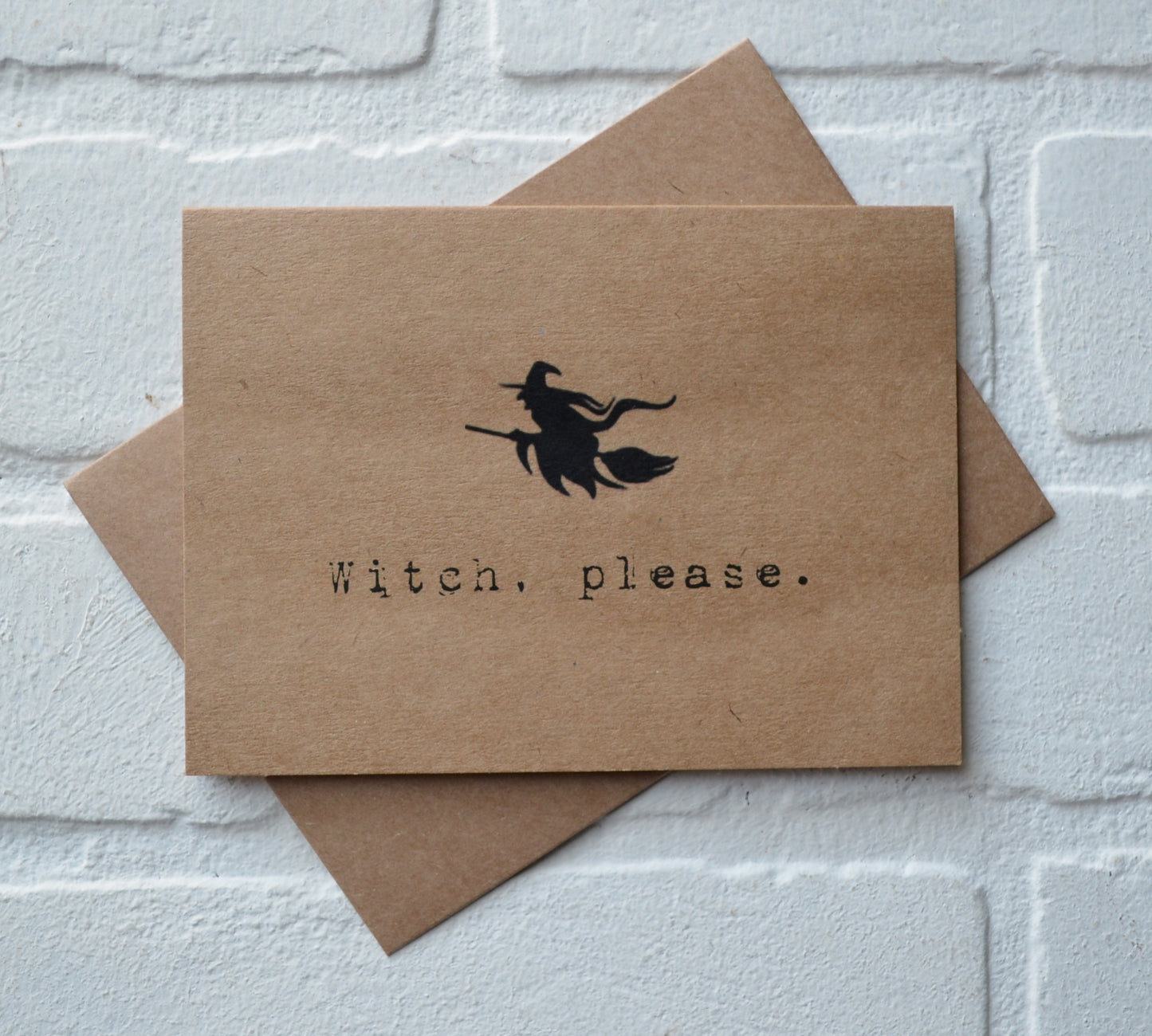 Witch Please | Halloween Greeting Cards