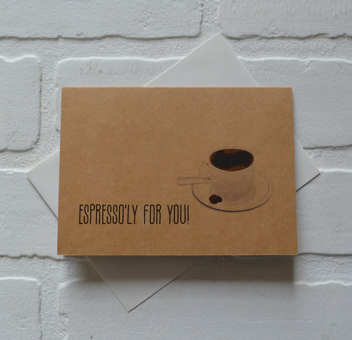Espresso'ly for you | Coffee Card | Love Greeting cards