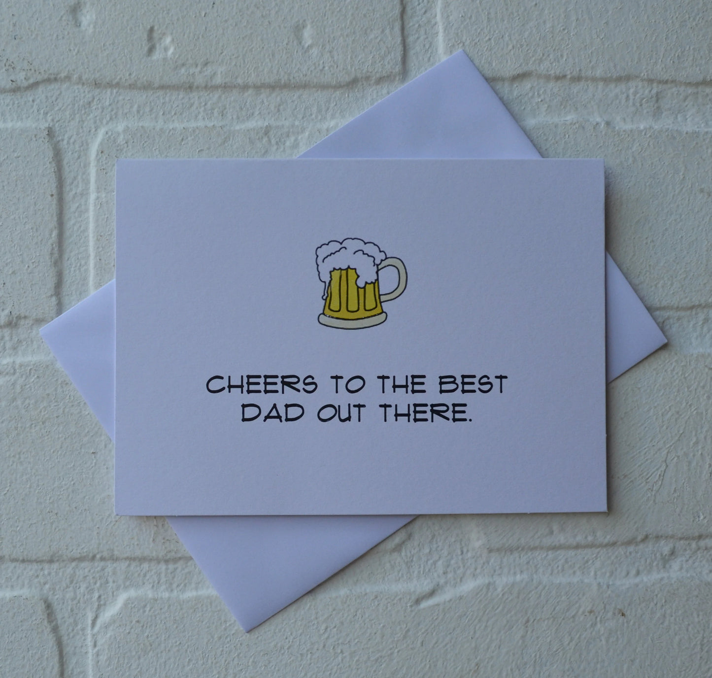 Cheers to the Best Dad Out There | Happy Father's Day Greeting Cards