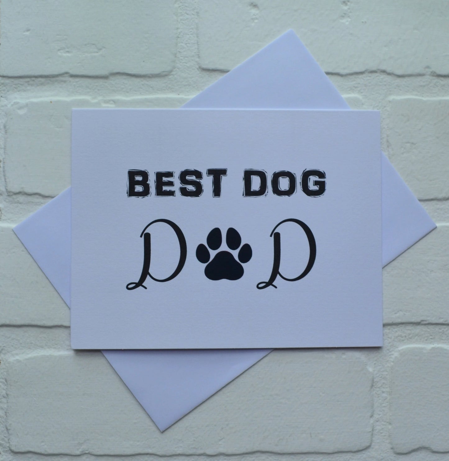 Best Dog Dad | Happy Father's Day Greeting Cards