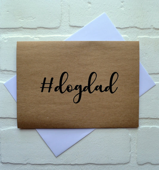#dogdad | Happy Father's Day Greeting Cards