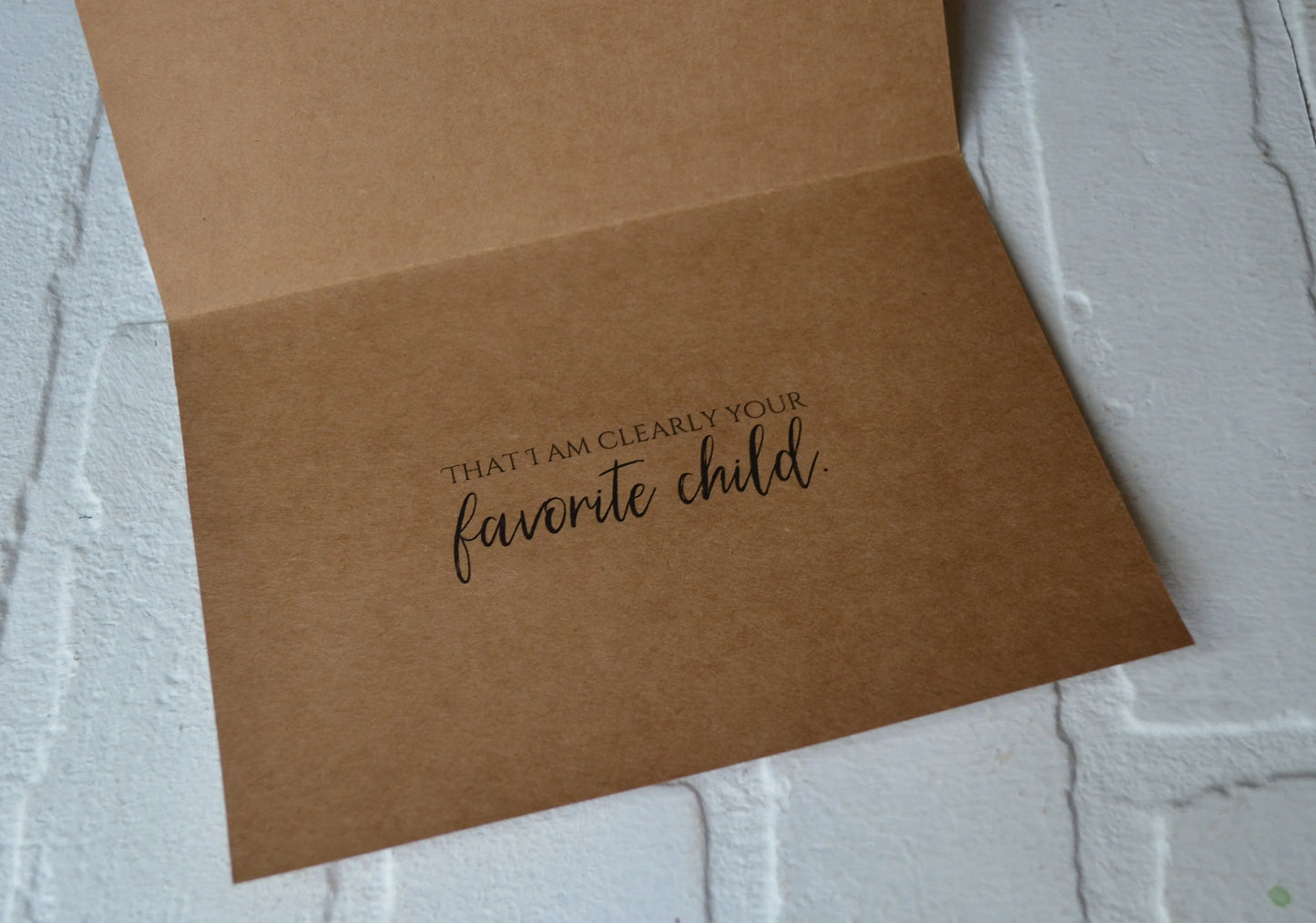 Dad I Love How We Don't Have to Say Out Loud That I'm Your Favorite | Happy Father's Day Greeting Cards