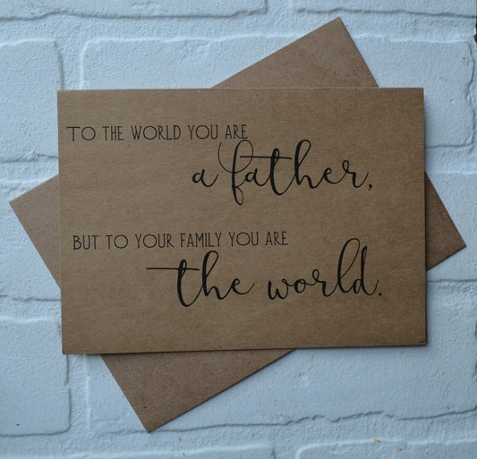 To Our Family You are the World | Happy Father's Day Greeting Cards