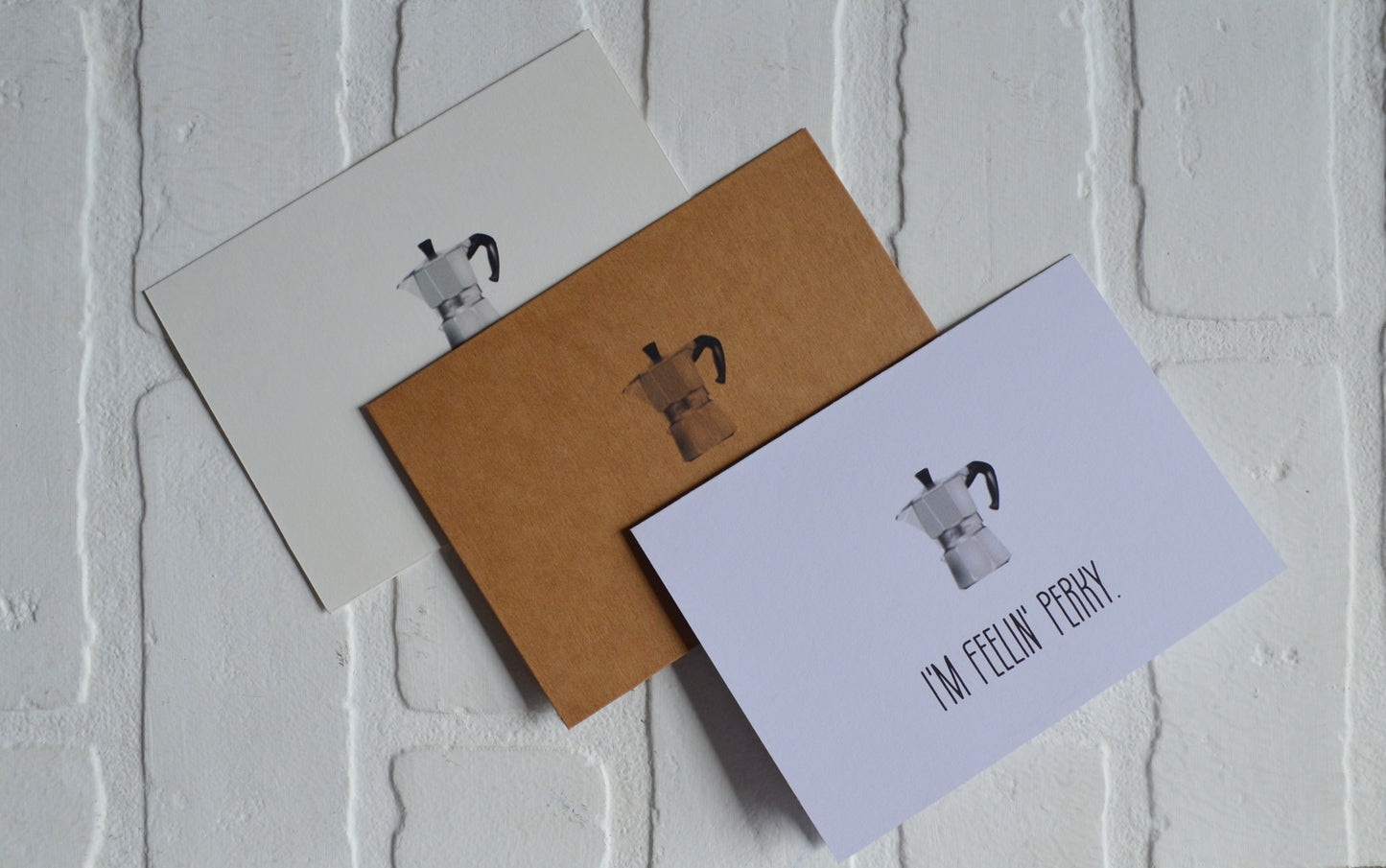 I'm feelin perky | Coffee Card | Love Greeting cards