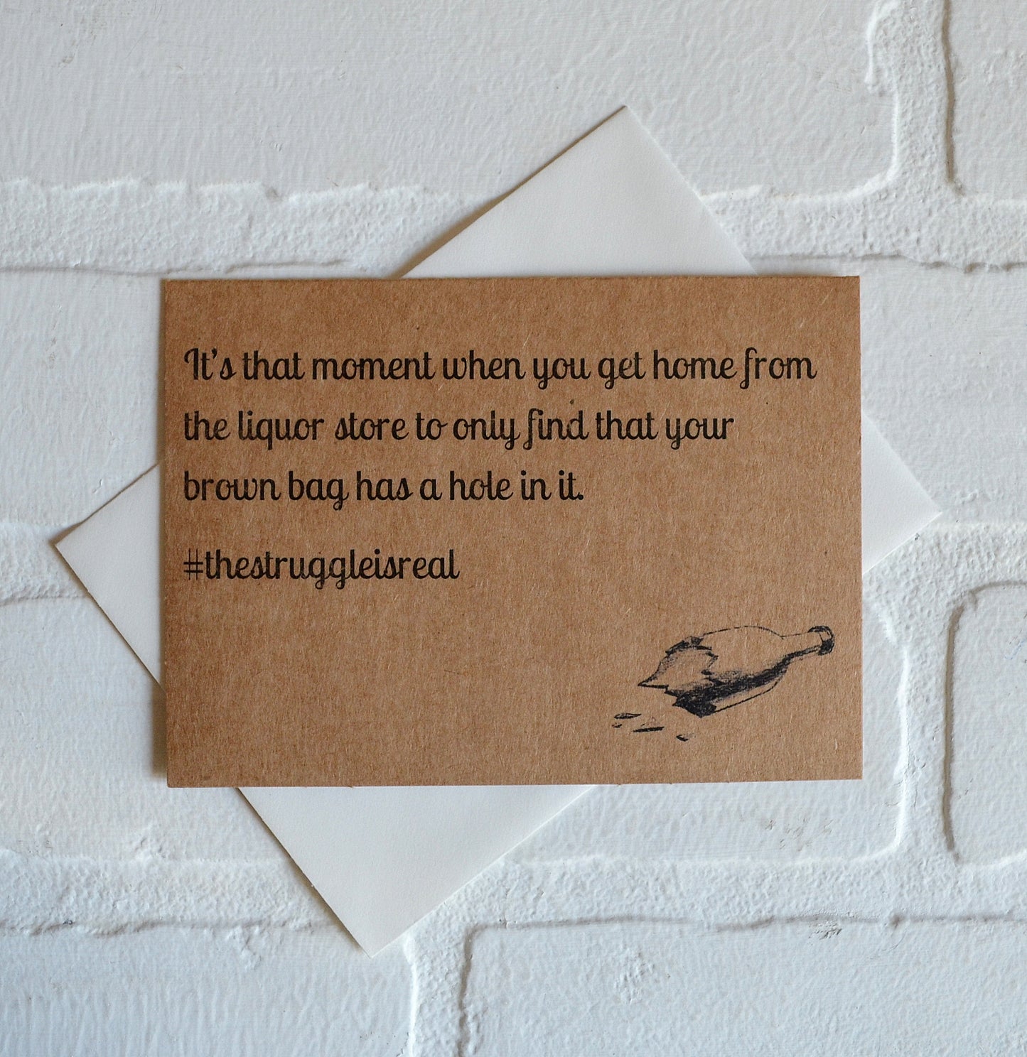 #thestuggleisreal liquor store | funny greeting card