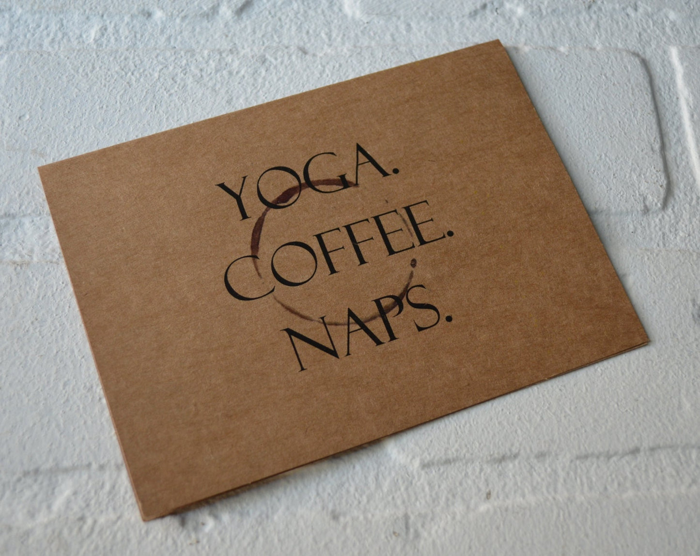 YOGA. COFFEE. NAPS. | yoga greeting cards