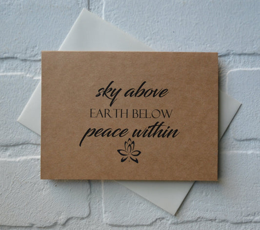 Sky above earth below peace within | yoga greeting cards