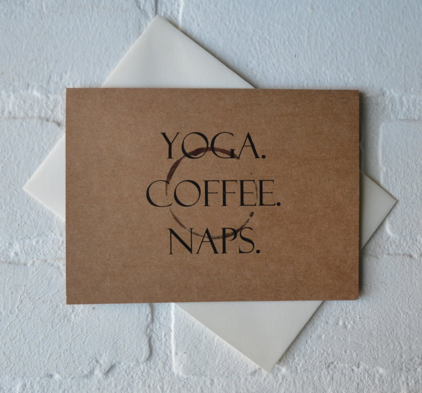 YOGA. COFFEE. NAPS. | yoga greeting cards