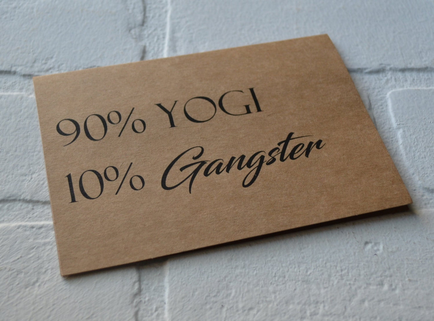 90% yogi 10% gangster | yoga greeting cards