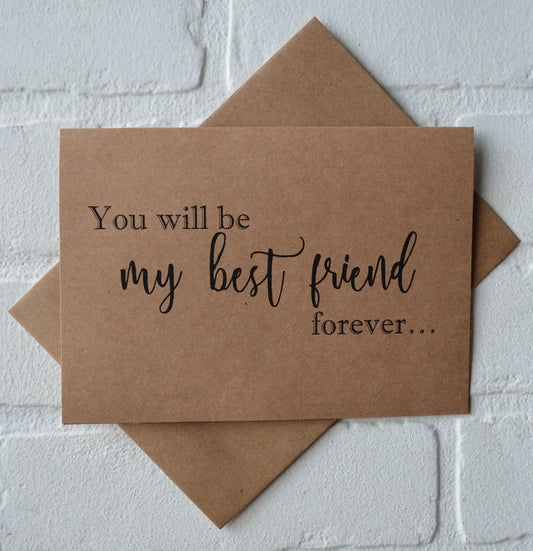 You will be my BEST FRIEND forever | bridesmaid proposal cards | wedding party invite