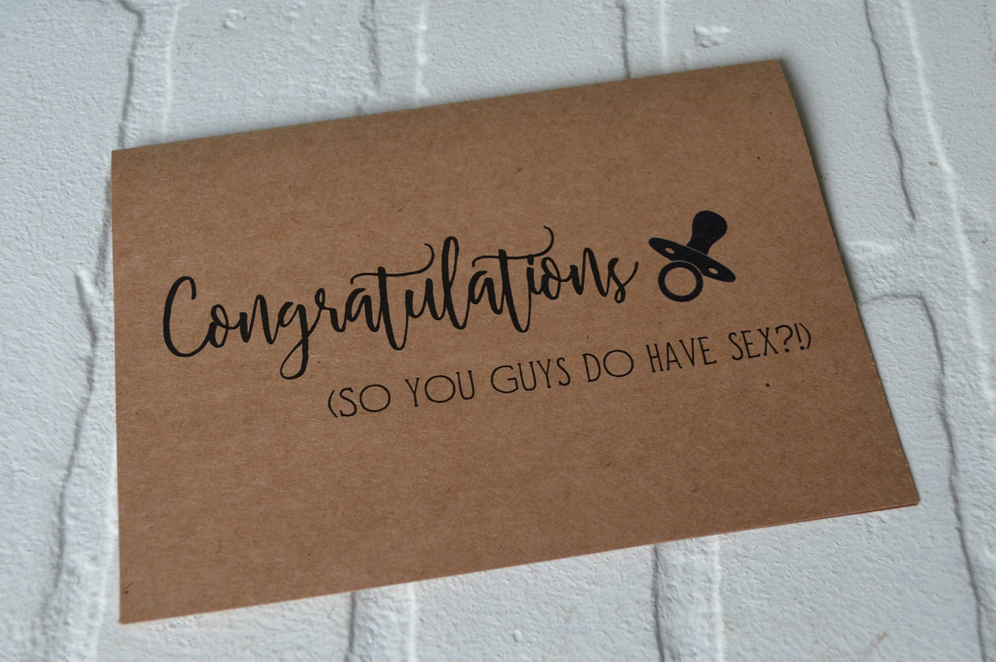 Congratulations (so you guys do have sex) | new baby card | expecting parents
