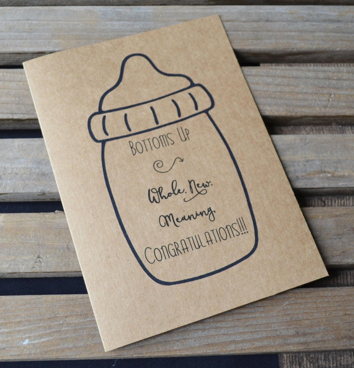 Bottoms up whole new meaning | new baby card | expecting parents