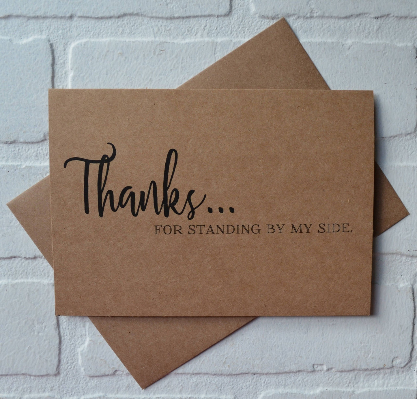 THANKS for STANDING by my SIDE wedding bridal party thank you cards