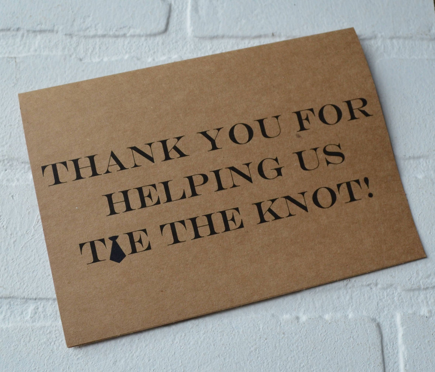 Thank you for helping us TIE the knot wedding bridal party thank you cards