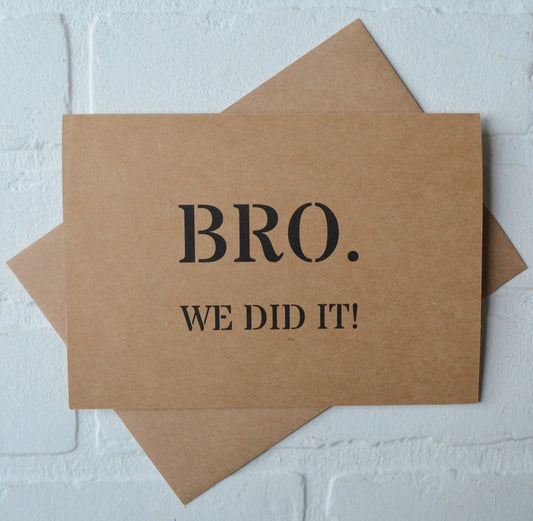 Bro we did it | wedding bridal party thank you cards