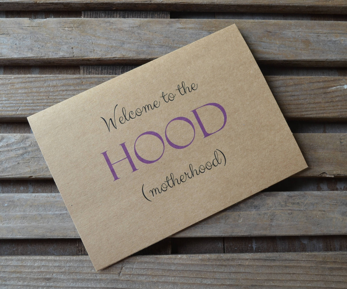 Welcome to the hood motherhood | new bay card | expecting parents
